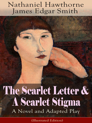 cover image of The Scarlet Letter & a Scarlet Stigma